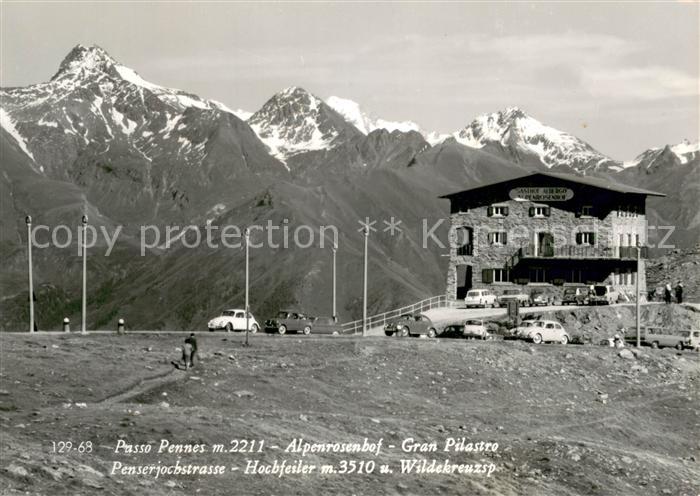 Penserjoch Passo di Pennes Alpenrosenhof Gran Pilastro Hochfeiler und Wildekreuz