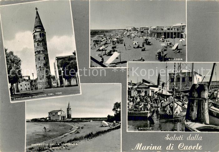 Caorle Venezia Campanile Romano  Spiaggia Chiesetta della Madonna dell’Angelo Ba