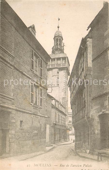 Moulins 03 Allier Rue de l'ancien Palais