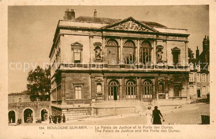 Boulogne-sur-Mer 62 Palais de Justice et la Porte des Dunes