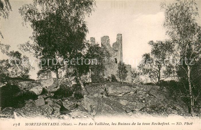 Mortefontaine Oise Parc de Vallière Ruines de la Tour Rochefort