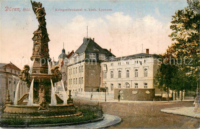 Dueren Rheinland Kriegerdenkmal und kath.Lyceum