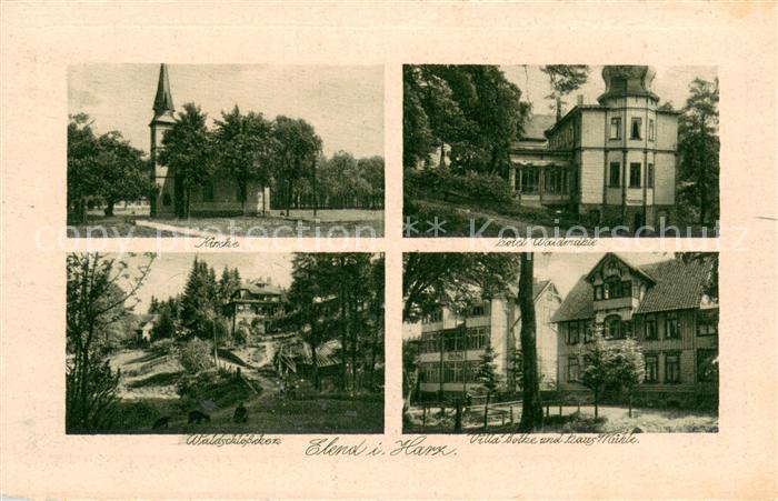 Elend Harz Kirche Hotel Waldmuehle Waldschloesschen Villa Botke Haus Muehle Kupf