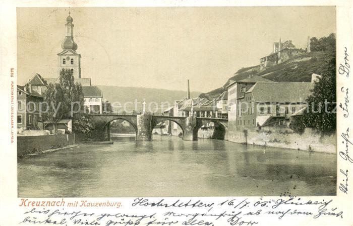 Bad Kreuznach Partie an der Nahebruecke mit Kauzenburg