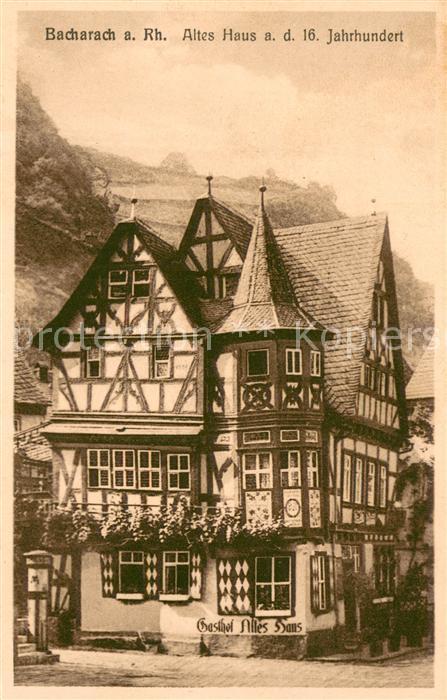 Bacharach Rhein Gasthof Altes Haus Historisches Gebaeude 16. Jhdt.