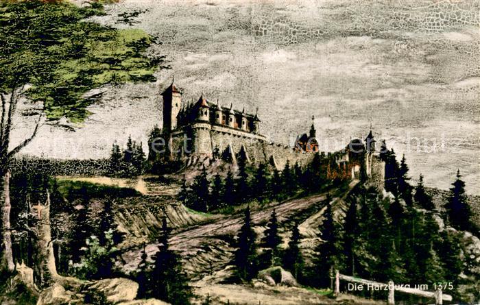 Bad Harzburg Die Harzburg um 1375 Kuenstlerkarte