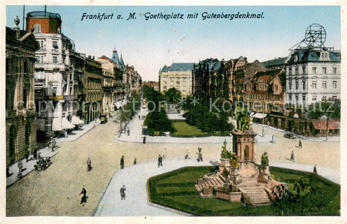 Frankfurt Main Goetheplatz mit Gutenbergdenkmal