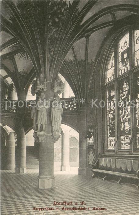 Frankfurt Main Treppenhaus mit Baumeistersaeule im Rathaus