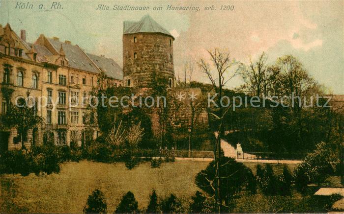 Koeln Rhein Alte Stadtmauer am Hansaring
