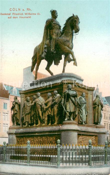 Coeln Rhein Denkmal Friedrich Wilhelm III auf dem Heumarkt