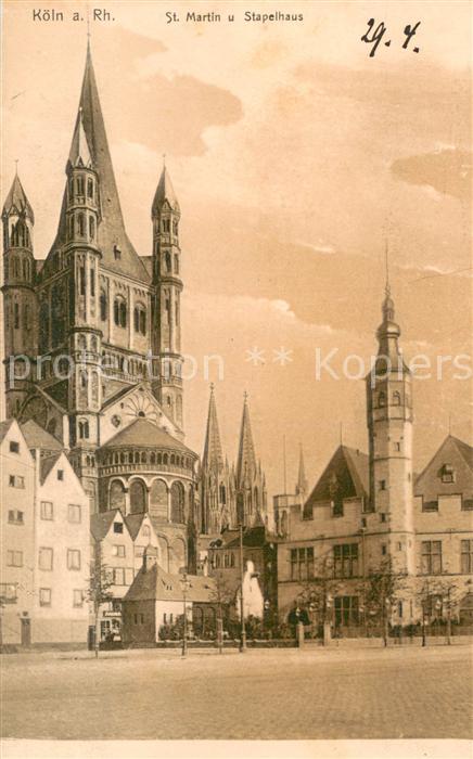 Koeln Rhein St Martin und Stapelhaus