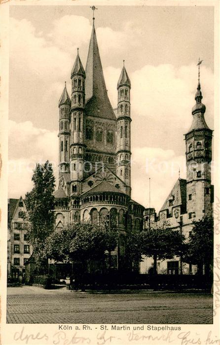 Koeln Rhein St Martin und Stapelhaus