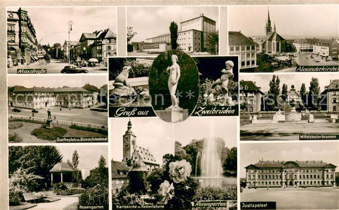Zweibruecken Pfalz Maxstrasse Goetheplatz Bismarckdenkmal Rosengarten Festhalle