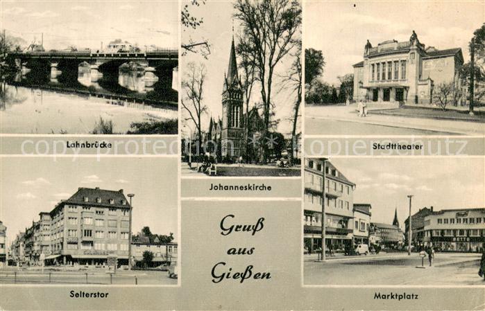 Giessen Lahn Lahnbruecke Stadttheater Selterstor Marktplatz