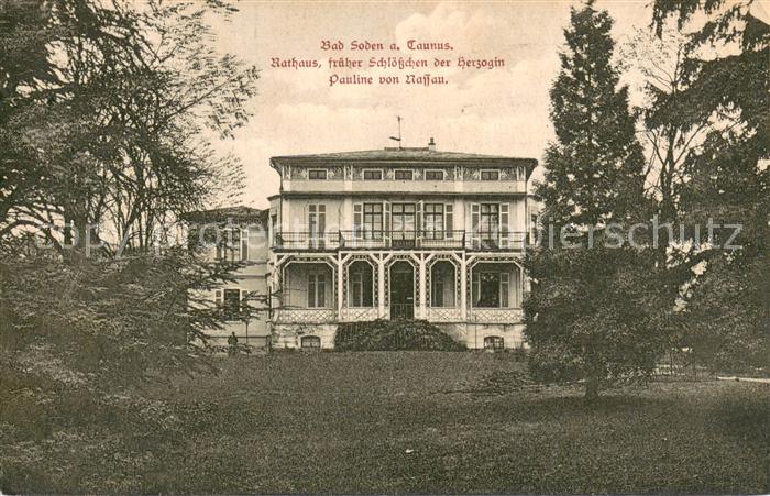 Bad Soden Taunus Rathaus frueher Schloesschen der Herzogin Pauline von Nassau