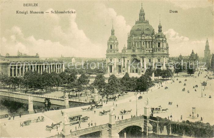 BERLIN  CITY Koenigliches Museum Schlossbruecke Dom Pferdedroschken
