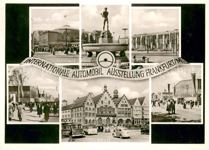 Frankfurt Main Internationale Automobil Ausstellung Festhalle Merkurbrunnen Kong