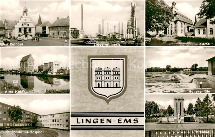 Lingen Ems Rathaus Alter Hafen St. Bonifatius Hospital Erdoelraffinerie Kirche H