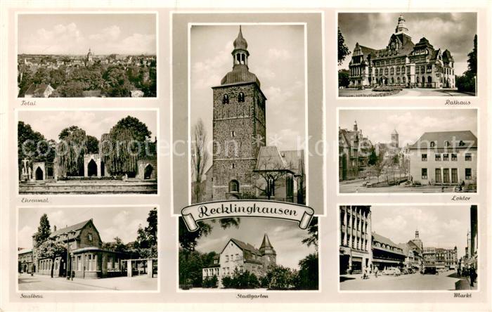 Recklinghausen Westfalen Rathaus Ehrenmal Stadtgarten Markt Lohtor