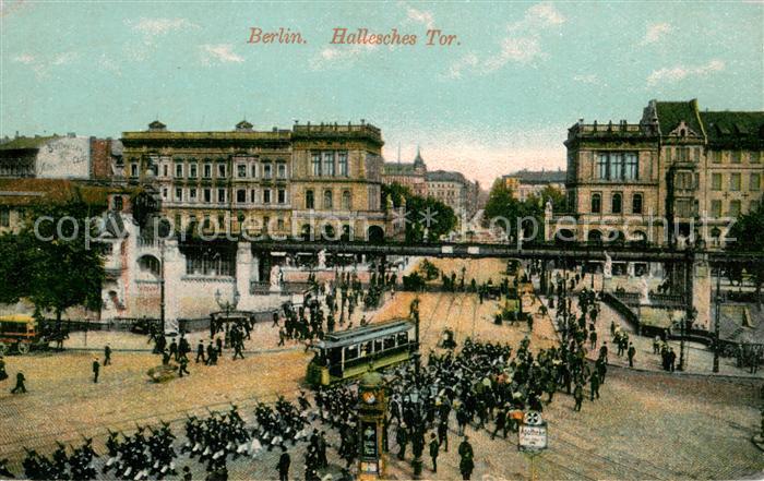 Kreuzberg Berlin Hallesches Tor m. Strassenbahn Feldpost
