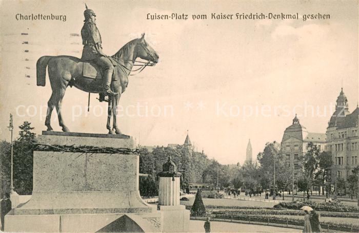 Charlottenburg Luisen-Platz m. Kaiser-Friedrich-Denkmal