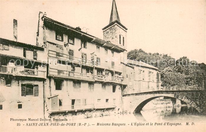 Saint-Jean-Pied-de-Port Maison Basques - L eglise et le Pont d Espagne