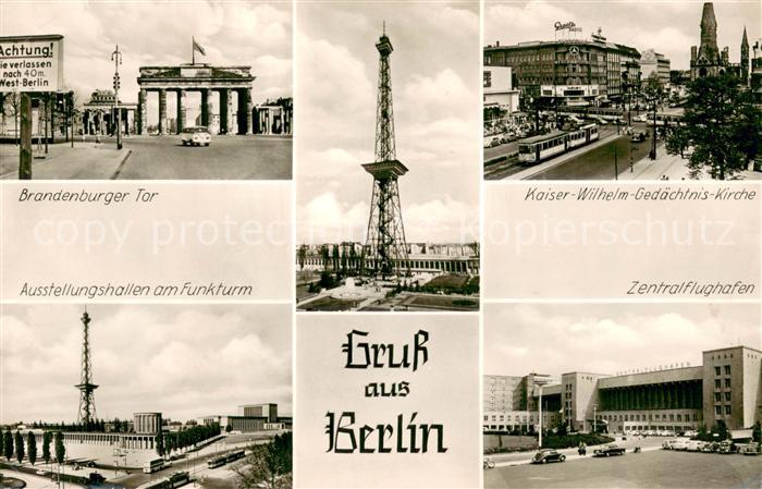 BERLIN  CITY Brandenburger Tor Ausstellungshallen am Funkturm Kaiser-Wilhelm-Ged