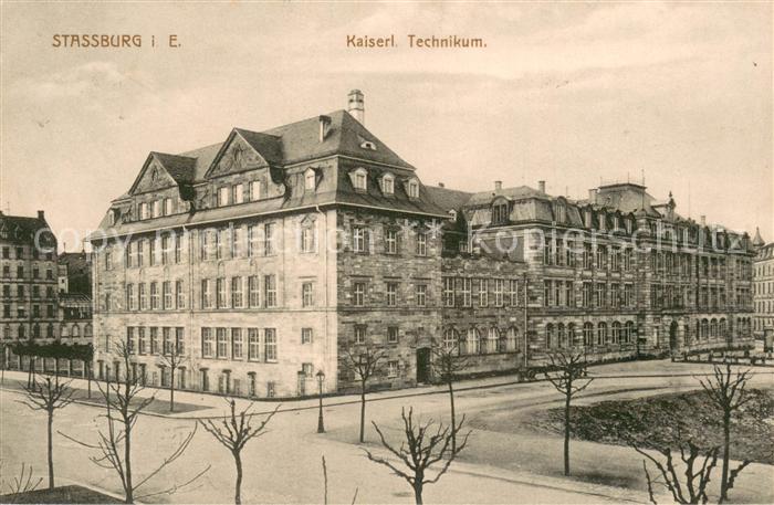 Strassburg Elsass Kaiserliches Technikum