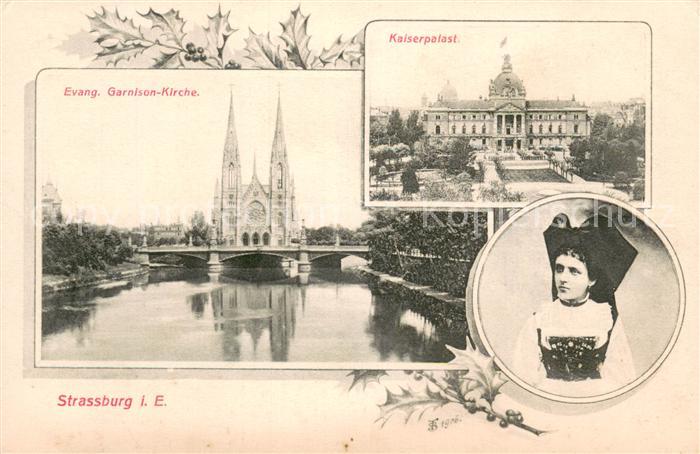 Strassburg Elsass Garnisonkirche Kaiserpalast Trachten Kopfschmuck