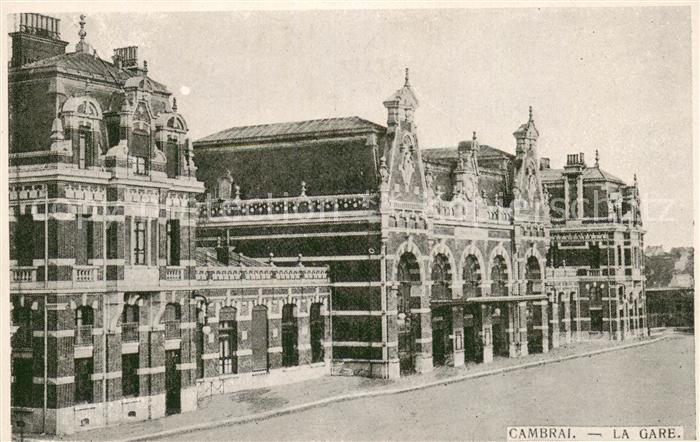 Cambrai 59 La gare Bahnhof Feldpost