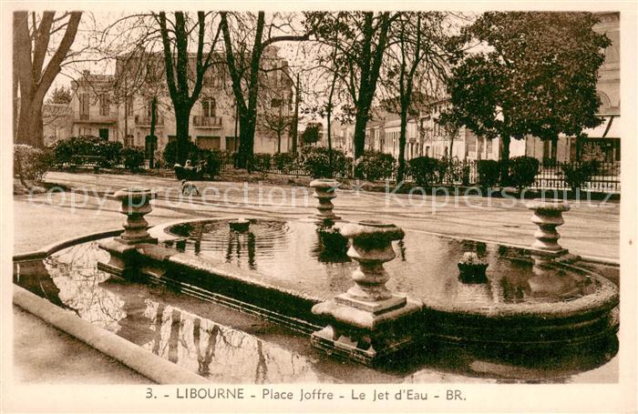 Libourne 33 Place Joffre Jet d Eau