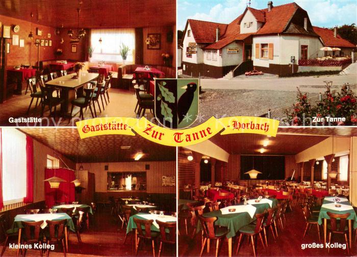 Horbach Freigericht Gaststaette Zur Tanne Kleines und grosses Kolleg