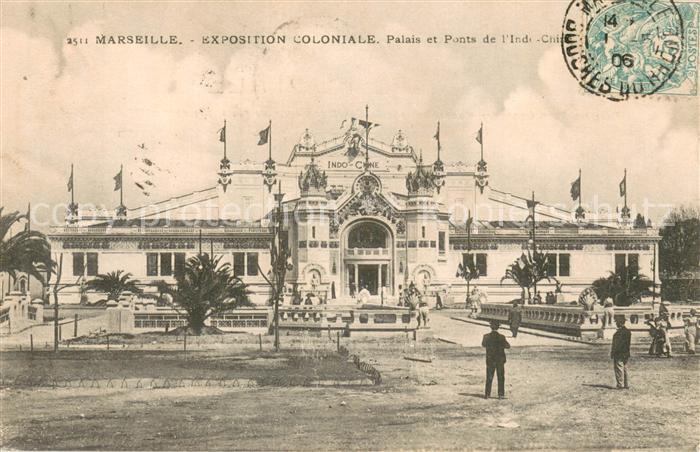 Exposition Coloniale Marseille 1906 Palais et Ponts de l´Indi-China