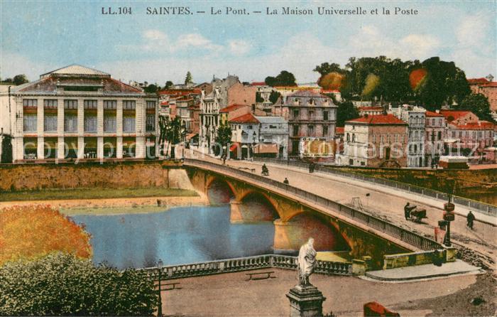 Saintes 17 Le Pont La Maison Universelle et la Poste