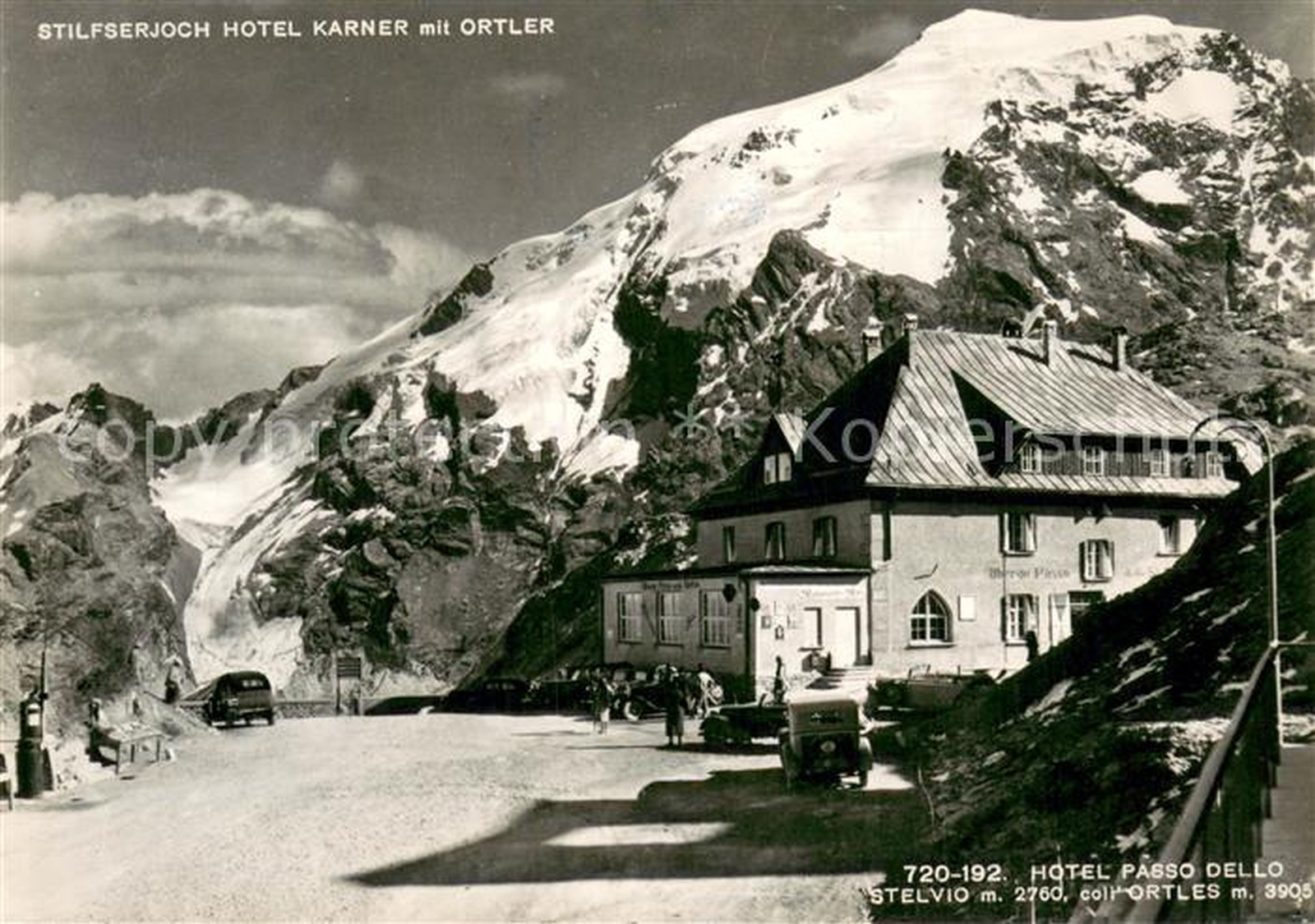 Stilfserjoch Passo dello Stelvio Berghotel mit Ortler