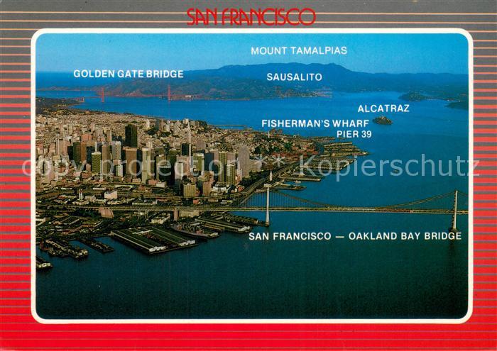 San Francisco California Golden Gate Bridge Fishermans Wharf Oakland Bay Bridge