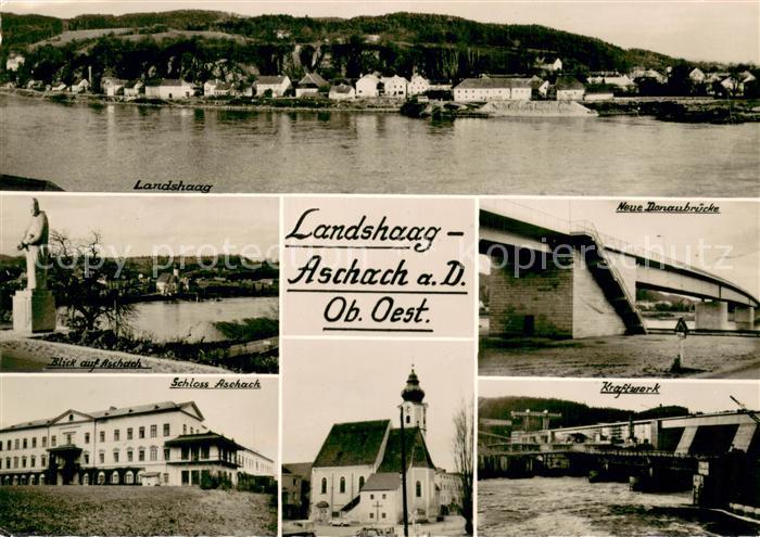 Aschach Donau Landshaag Donaukraftwerk Neue Donaubruecke Schloss Aschach Kirche