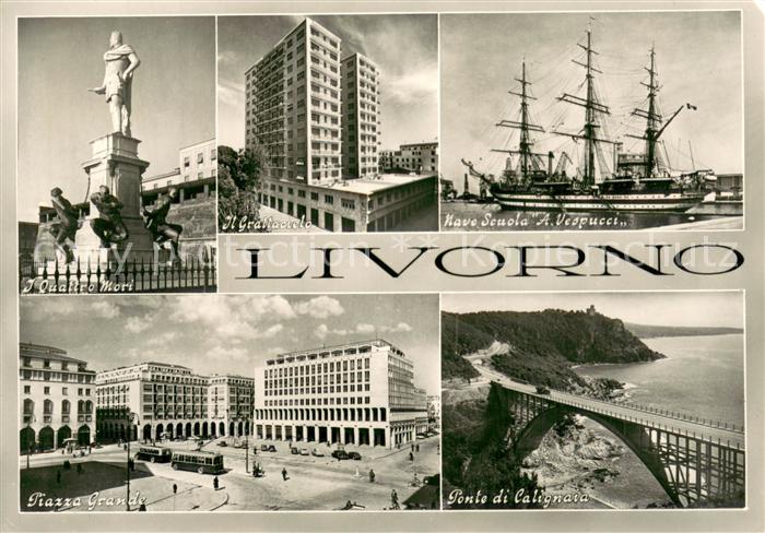 Livorno Quattro Mori Il Grattacielo Nave Seuola A Vespucci Piazza Grande Ponte d