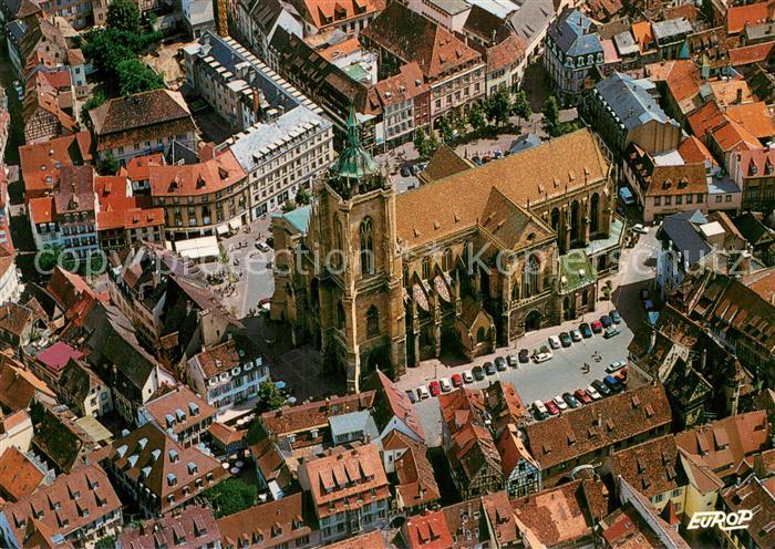 Colmar 68 Collegiale St Martin Vue aerienne