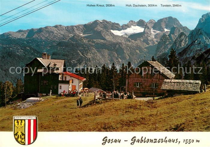 Gosau Oberoesterreich Gablonzerhaus mit Hohes Kreuz Dachstein Torstein