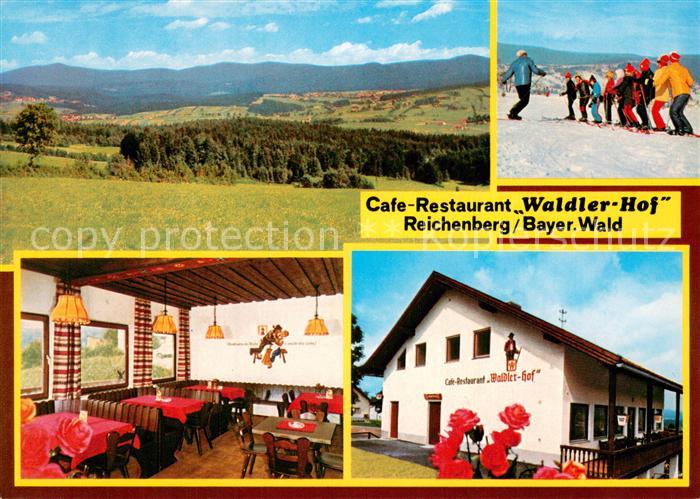 Reichenberg Riedlhuette Cafe Restaurant Waldler Hof Skischule Landschaftspanoram