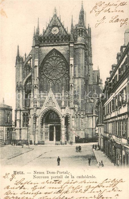 Metz  57 Moselle Neues Dom-Portal Nouveau portail de la Cathedrale