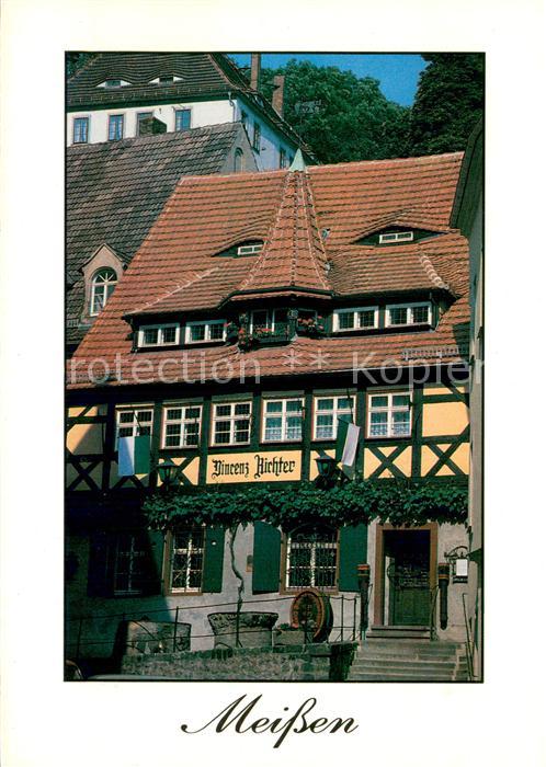 Meissen Elbe Sachsen Weinstube Vincenz Richter Fachwerkhaus
