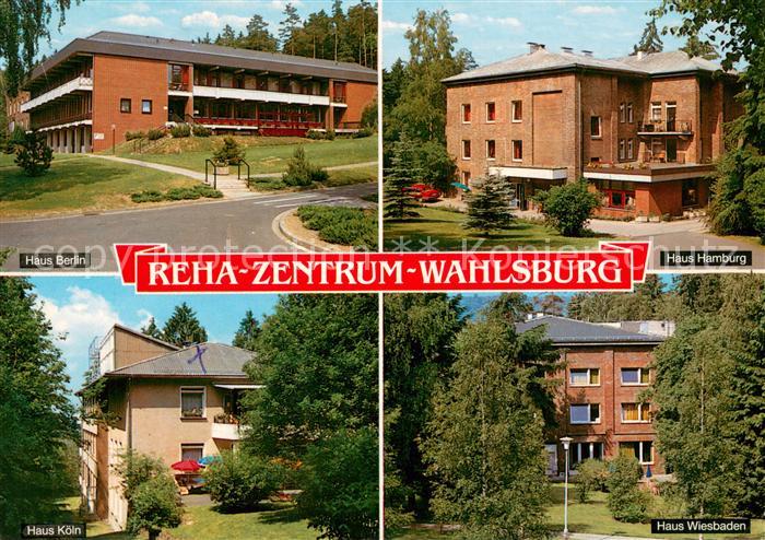 Wahlsburg Weser Reha-Zentrum Haus Hamburg Haus Berlin Haus Koeln Haus Wiesbaden