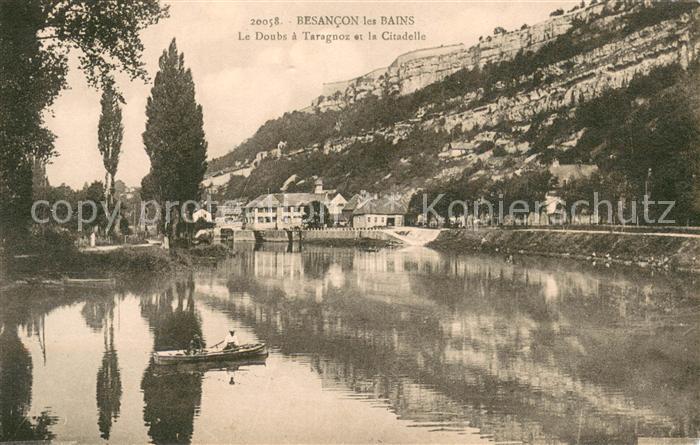Besancon les Bains Le Doubs a Taragnoz et la Citadelle