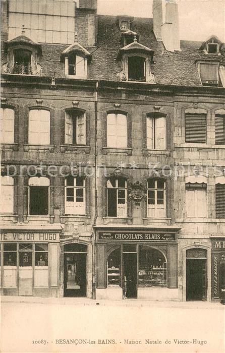 Besancon les Bains Maison Natale de Victor-Hugo