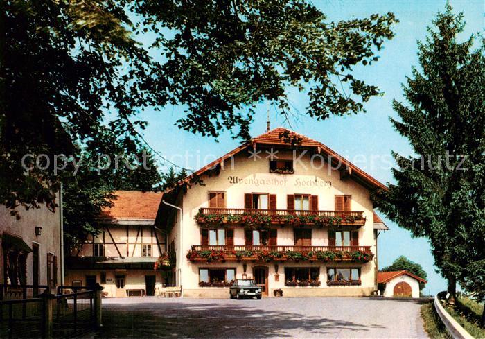 Traunstein Oberbayern Alpengasthof Hochberg Aussenansicht