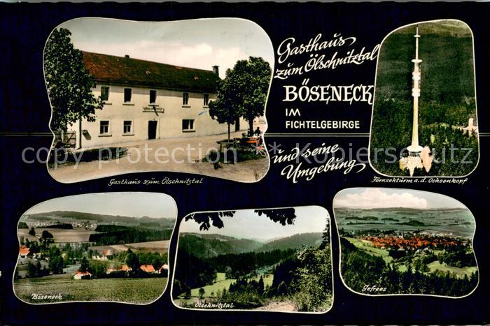 Boeseneck Gasthaus zum oelschnitztal Fernsehturm am Ochsenkopf Ortsansicht oelsc