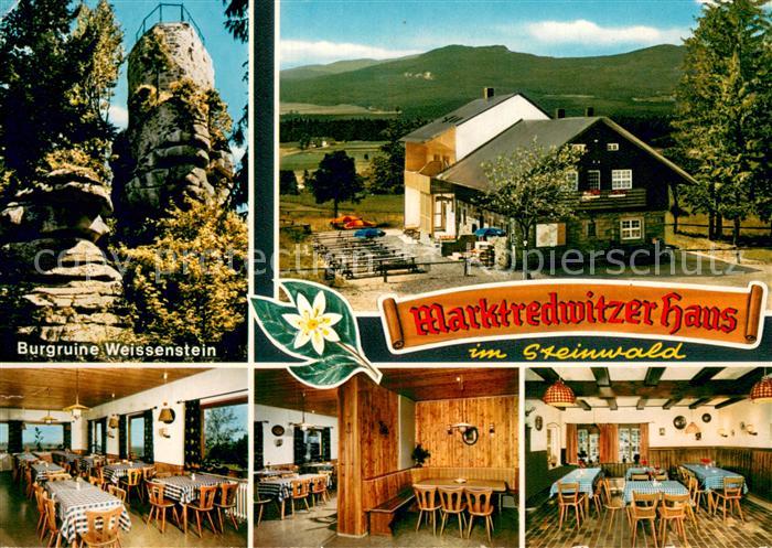 Waldershof Marktredwitzer Haus Teilansichten u. Burgruine Weissenstein