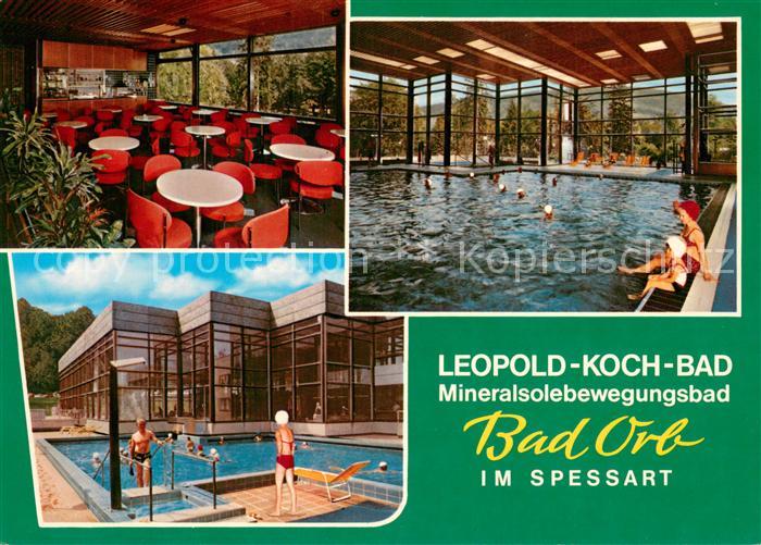 Bad Orb Leopold Koch Bad Mineralsolebewegungsbad Restaurant